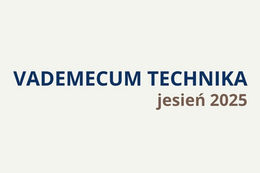 Vademecum technika - jesień 2025