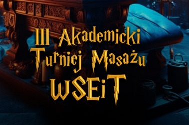 III Akademicki Turniej Masażu WSEiT