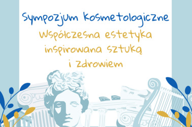 Sympozjum kosmetologiczne w ramach Ogólnopolskiego Konkursu Makijażu